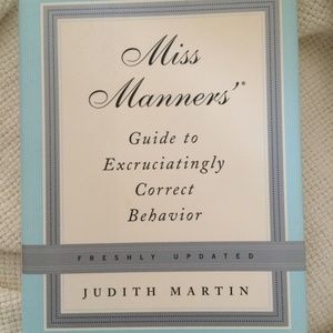 Miss Manners guide to excruciating correct behaviour hardcover